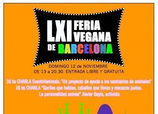 12 de Noviembre: LXI Feria Vegana de Barcelona LXI Feria Vegana de Barcelona