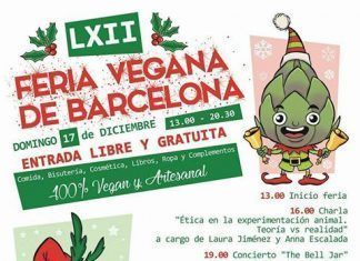 17 de Diciembre: LXII Feria Vegana de Barcelona LXII Feria Vegana de Barcelona